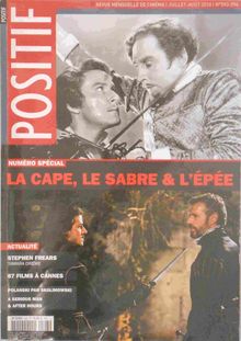 Positif : Le Cape, le Sabre et l’Epée, un numéro spécial remarquable sorti en août 2009.