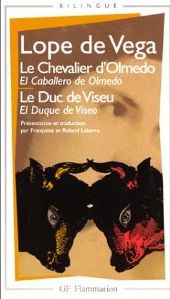  Le Chevalier d'Olmedo, de Lope de Vega, Actes Sud.